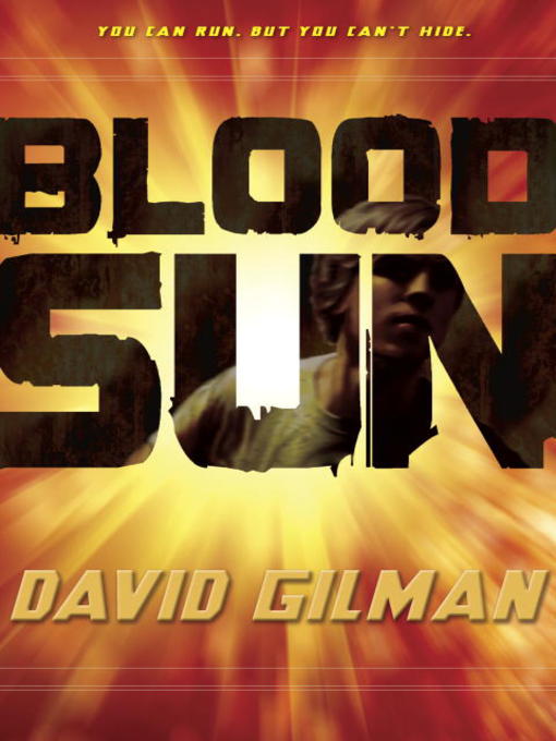 Title details for Blood Sun by David Gilman - Available